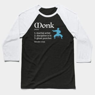 D&D Monk Definition Baseball T-Shirt